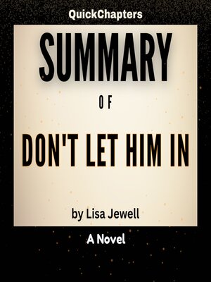 cover image of Summary of Don't Let Him In
